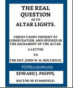 The Real Question as to Altar Lights