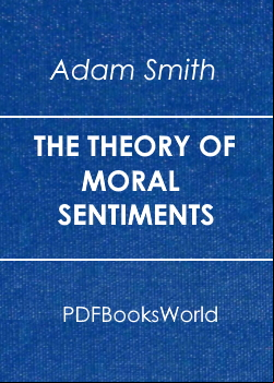 The Theory of Moral Sentiments