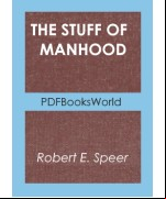 The Stuff of Manhood