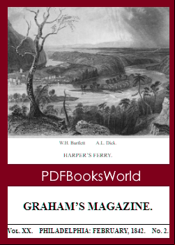 Graham's Magazine, Vol. XX, No. 2, February 1842