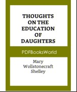 Thoughts on the Education of Daughters