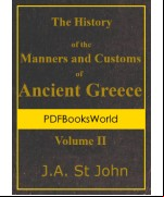 The History of the Manners and Customs of Ancient Greece, Volume 2 (of 3)