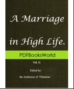 A Marriage in High Life, Volume II