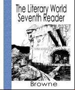 The Literary World Seventh Reader