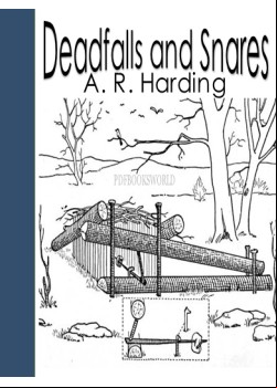 Deadfalls and Snares