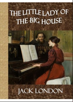 The Little Lady of the Big House