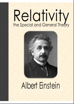 Relativity  -  the Special and General Theory