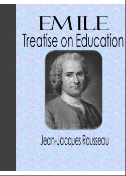 Emile, Or Treatise on Education