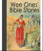 Wee Ones' Bible Stories