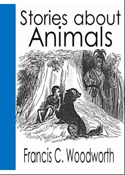 Stories about Animals -  with Pictures to Match