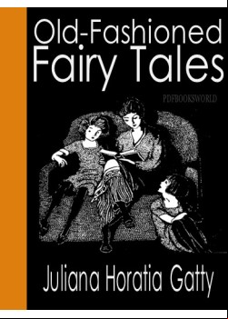 Old-Fashioned Fairy Tales