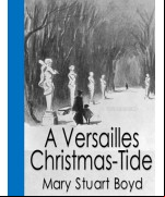 A Versailles Christmas-Tide