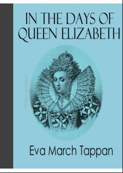 In the Days of Queen Elizabeth