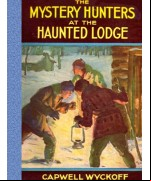 The Mystery Hunters at the Haunted Lodge